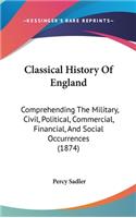 Classical History Of England