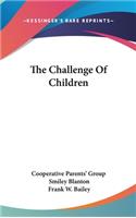 The Challenge Of Children