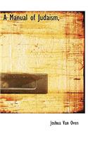 A Manual of Judaism,: (English)