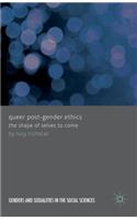 Queer Post-Gender Ethics