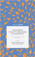 Contingent Faculty Publishing in Community: Case Studies for Successful Collaborations