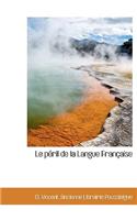 Le P Ril de La Langue Fran Aise