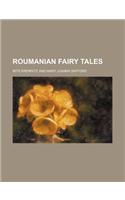 Roumanian Fairy Tales