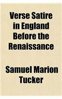 Verse Satire in England Before the Renaissance