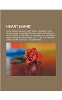 Heart (Band): Heart (Band) Albums, Heart (Band) Members, Heart (Band) Songs, Unchained Melody, Heart Discography, Gilby Clarke, Alone(English)