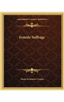 Female Suffrage