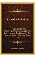 Remarkable Satires