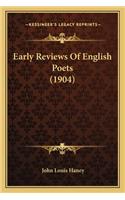 Early Reviews of English Poets (1904)
