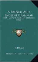 A French and English Grammar