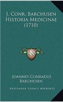 J. Conr. Barchusen Historia Medicinae (1710)