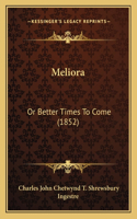 Meliora