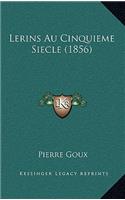 Lerins Au Cinquieme Siecle (1856)