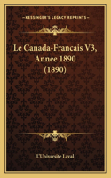 Le Canada-Francais V3, Annee 1890 (1890)