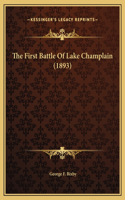 The First Battle Of Lake Champlain (1893)