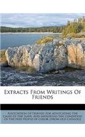 Extracts from Writings of Friends