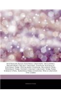 Articles on Australian Rules Football Grounds, Including: Melbourne Cricket Ground, Stadium Australia, Football Park, Docklands Stadium, Bellerive Oval, Waverley Park, Sydney Cricket Ground, York Park, Subi