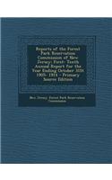 Reports of the Forest Park Reservation Commission of New Jersey: First- Tenth Annual Report for the Year Ending October 31st 1905- 1914: First- Tenth Annual Report for the Year Ending October 31st 1905- 1914