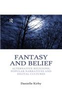 Fantasy and Belief