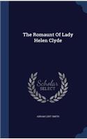 The Romaunt Of Lady Helen Clyde