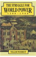 The Struggle for World Power 1500–1980