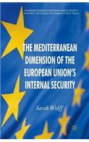 Mediterranean Dimension of the European Union's Internal Security