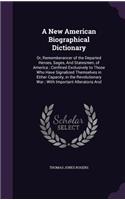 New American Biographical Dictionary