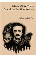 Edgar Allan Poe's Complete Poetical Works: (English)