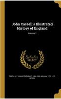 John Cassell's Illustrated History of England; Volume 2