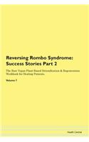 Reversing Rombo Syndrome: Success Storie