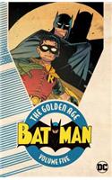 Batman: The Golden Age: Volume 5