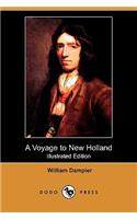 A Voyage to New Holland (Illustrated Edition) (Dodo Press): (English)