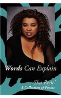 Words Can Explain: A Collection of Poems(English)