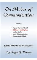 On Modes of Communication: Other Modes of Conveyance(English)