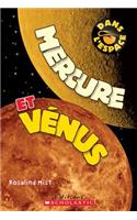 Dans l'Espace: Mercure Et Vénus