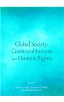 Global Society, Cosmopolitanism and Human Rights