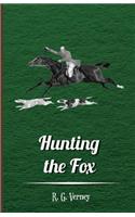 Hunting the Fox