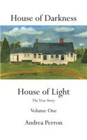 House of Darkness House of Light