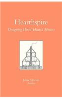 Hearthspire - Designing Wood-Heated houses