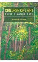 Children of Light: Their Glowing Path