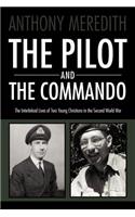 The Pilot and the Commando