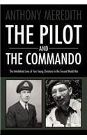 Pilot and the Commando