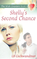 Shelly's Second Chance