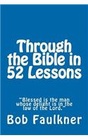 Through the Bible in 52 Lessons