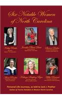Six Notable Women of North Carolina