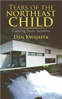 Tears of the Northeast Child: Coming from Sambisa