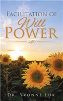 Facilitation of Will Power