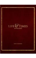 The Life & Times Annuary