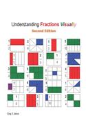 Understanding Fractions Visually Second Edition