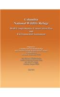 Columbia National Wildlife Refuge Draft Comprehensive Conservation Plan and Environmental Assessment