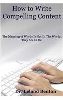 How to Write Compelling Content